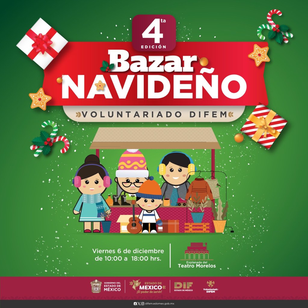Invita DIFEM a los mexiquenses a su Bazar Navideño para seguir construyendo los sueños de la niñez&nbsp;vulnerable.