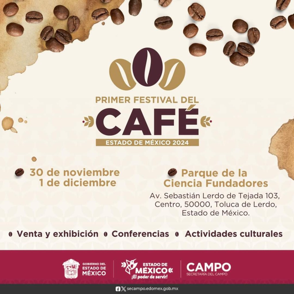 EdoMéx con aroma y sabor a café; Secretaría del Campo organiza el Primer Festival dedicado a este&nbsp;grano.