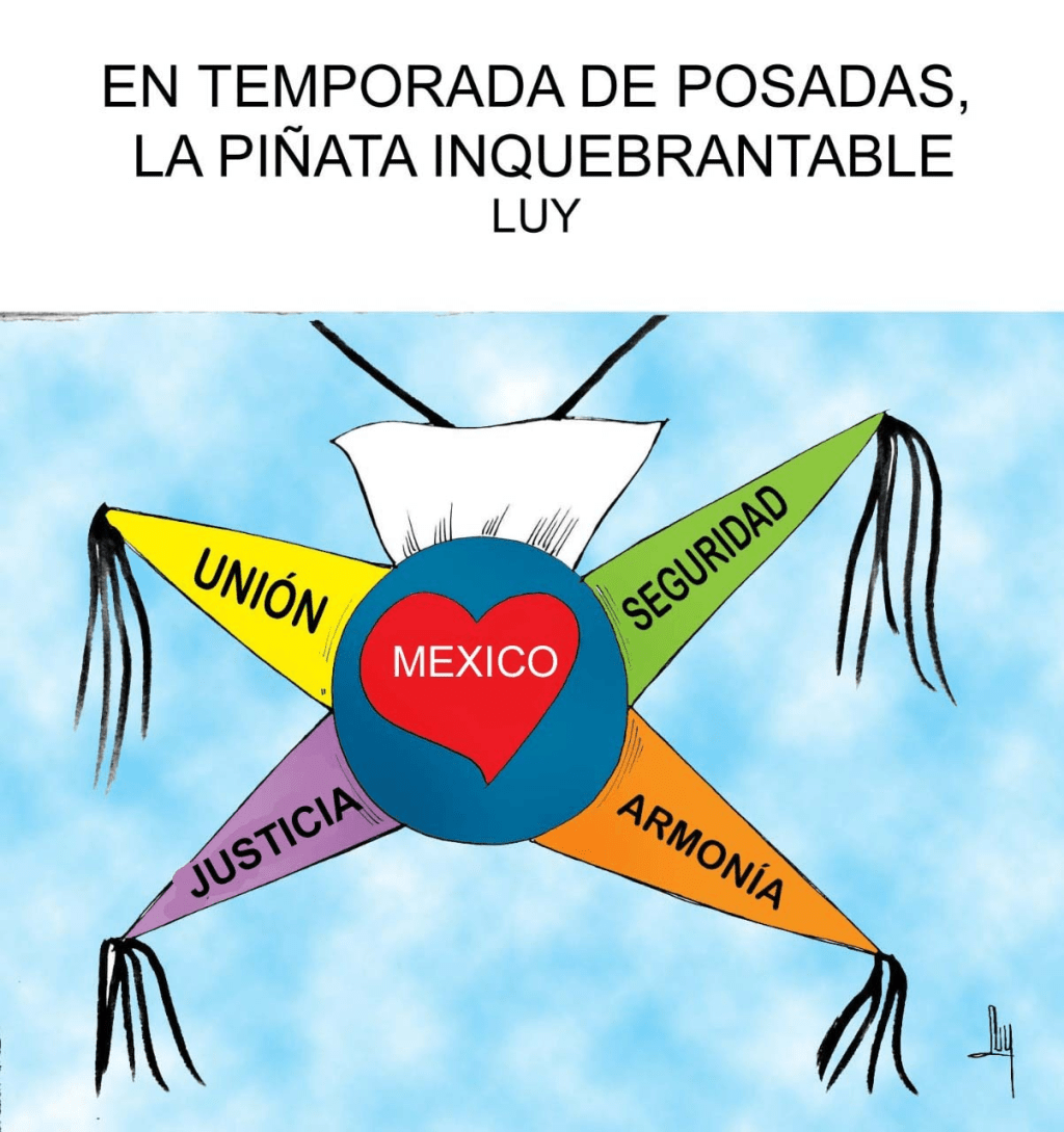 En Temporada de Posadas, La Piñata&nbsp;Inquebrantable.