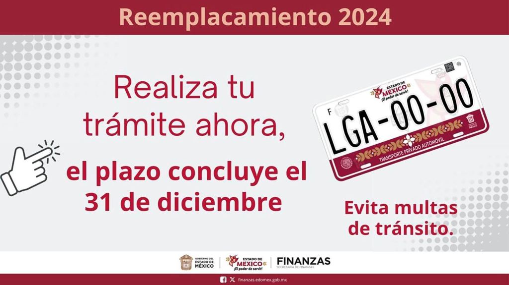 Última oportunidad para obtener beneficios fiscales; concluye 31 de diciembre programa de Reemplacamiento EdoMéx&nbsp;2024.