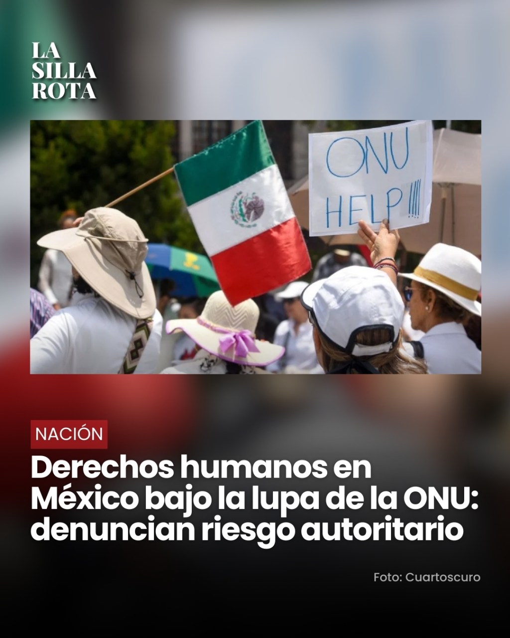 Derechos humanos en México bajo la lupa de la ONU: denuncian riesgo&nbsp;autoritario.