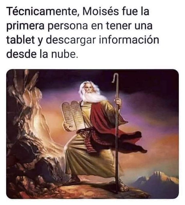 Actualizando y Corrigiendo esto: Técnicamente Moisés fue la Primera Persona en tener Una Tablet (Tablas) y Descargar Información Otorgada Por Nuestro Patrón, desde El Tercer&nbsp;Cielo.