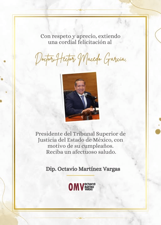 ¡¡¡Feliz Cumpleaños Sr. Presidente del Tribunal Superior de Justicia del Estado de México, Dr. Héctor Macedo&nbsp;García!!!