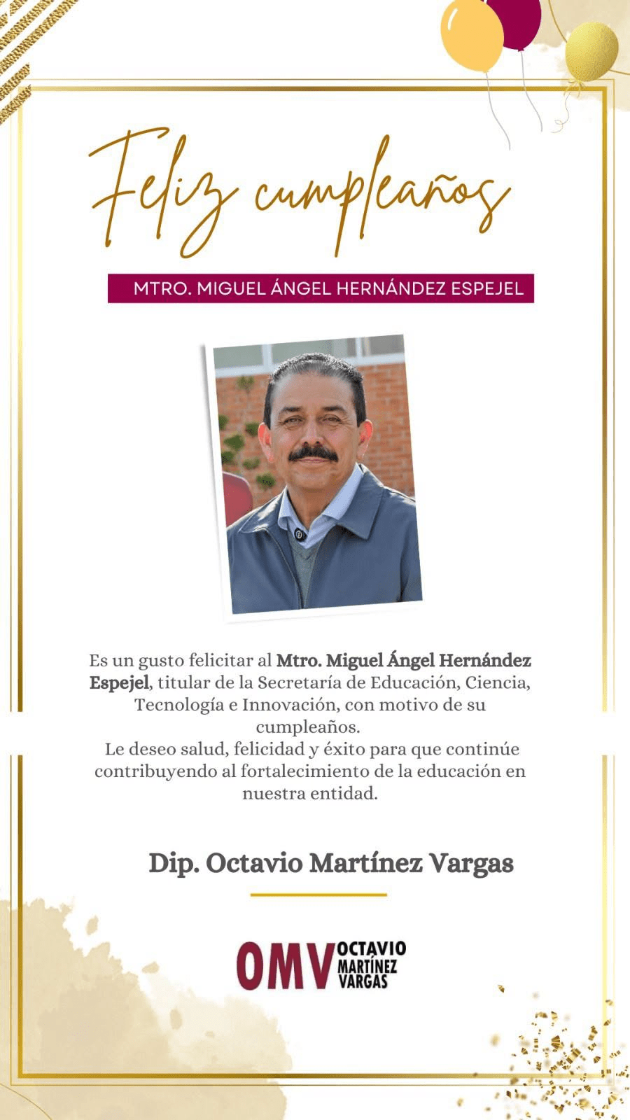 Feliz Cumpleaños Mtro. Miguel Ángel Hernández&nbsp;Espejel.