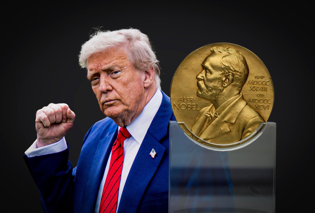 Donald Trump y el Nobel de la Paz.